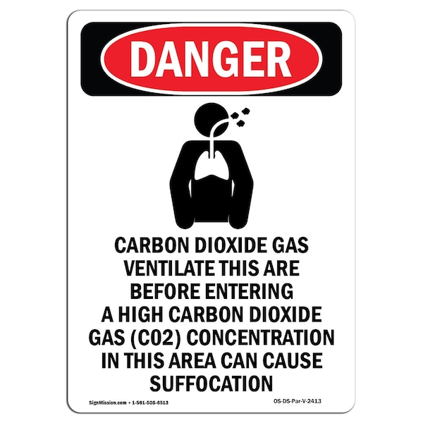 Safety Sign, OSHA Danger, 5" Height, Carbon Dioxide Gas, Portrait, 10PK